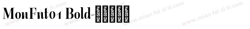 MonFnt01 Bold字体转换